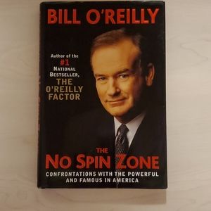 The No Spin Zone by Bill O'Reilly
